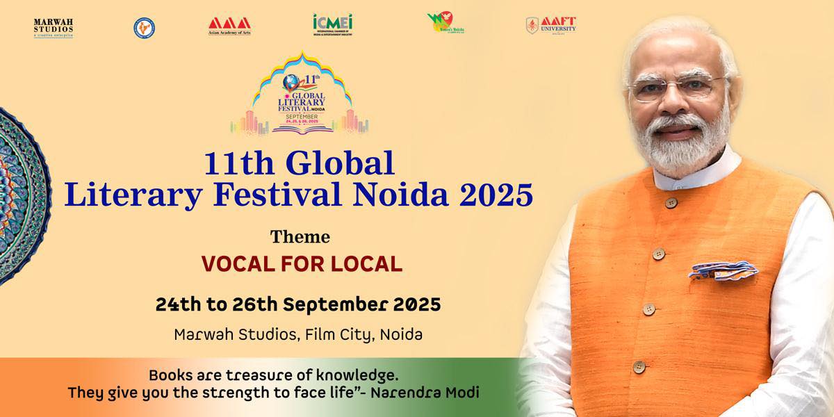 11th Global Literary Festival Noida 2025 Concludes with Historic Success – Declared the World’s Biggest Academic Literary Festival